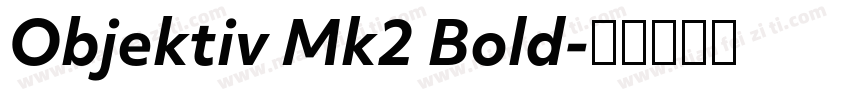Objektiv Mk2 Bold字体转换